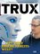 Trux Ausgabe April 2024